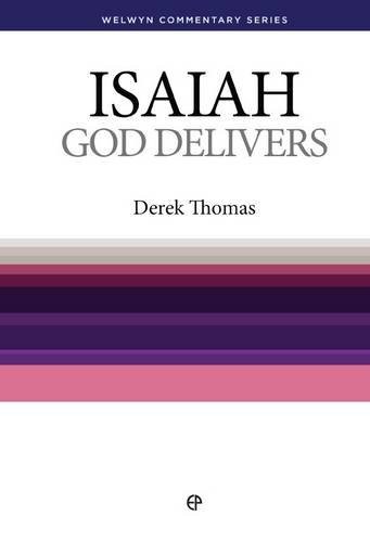 Isaiah god delivers welwyn - god, (welwyn